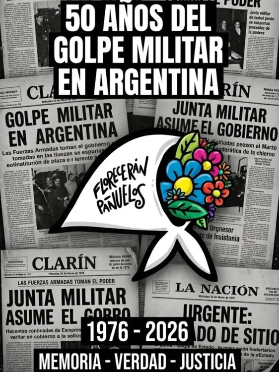 A 50 años del Golpe de Estado en Argentina de 1976, renovamos nuestro compromiso con la memoria